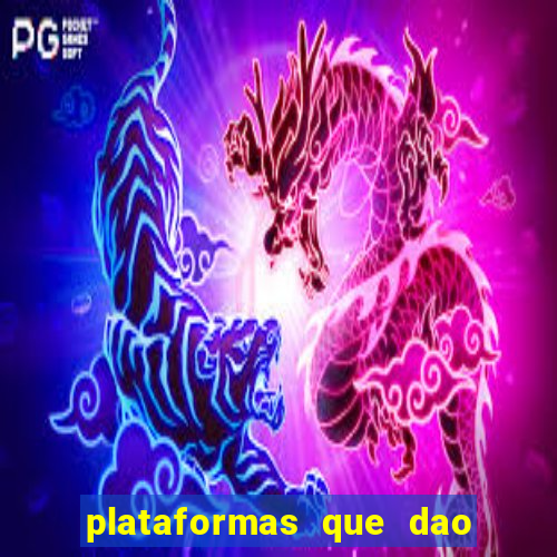 plataformas que dao dinheiro para jogar